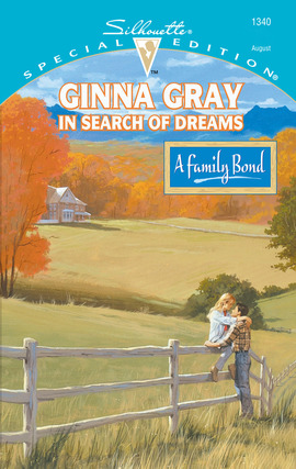 Title details for In Search of Dreams by Ginna Gray - Available